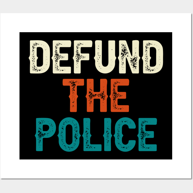 Defund The Police Wall Art by DragonTees